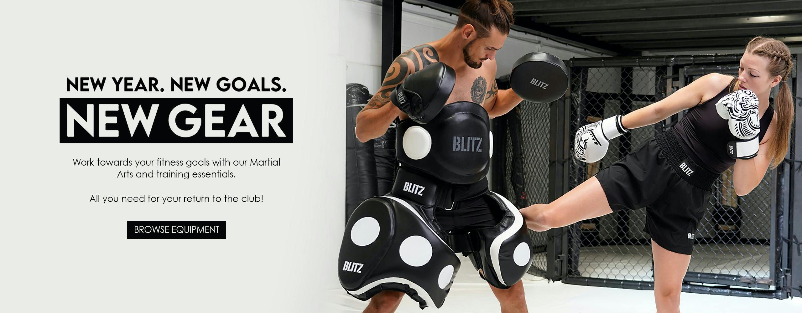 Work towards your fitness goals with our Martial Arts and training essentials at Blitz.